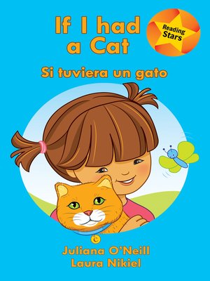 cover image of If I had a Cat / Si tuviera un gato